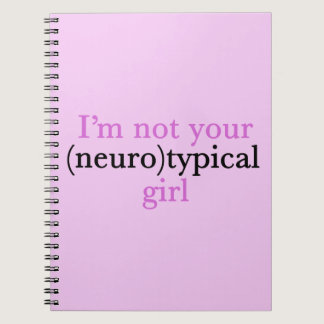 Not Neurotypical Girl Cute Autism Pride Pink Aspie Notebook