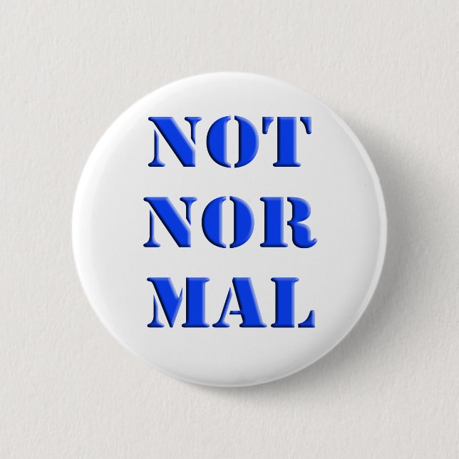 Not Normal Button (Front)