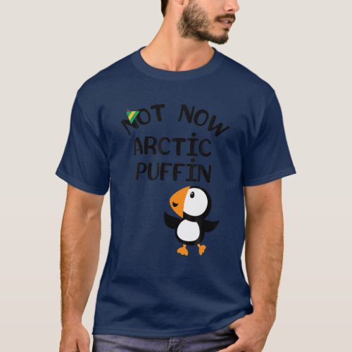 Not Now Arctic Puffin Elf Hat Funny Christmas Grap T_Shirt
