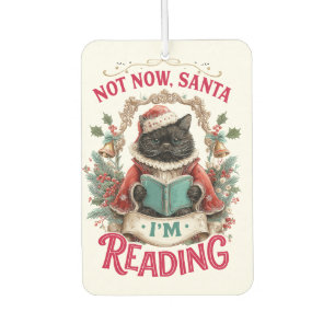 Not Now Santa I'm Reading Air Freshener