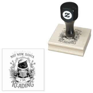 Not Now Santa I'm Reading  Rubber Stamp