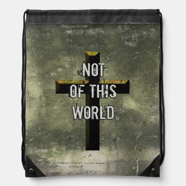 Not of This World Christian Jesus Cross Drawstring Bag (Front)