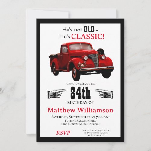 Not Old But Classic 1939 Red Truck Birthday Year Invitation