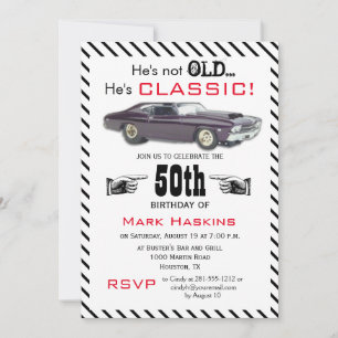 Not Old But Classic Old 1960s Car Birthday Invitation