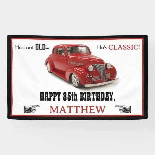 Not Old But Classic Red 1939 Coupe Age Birthday Banner