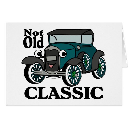 Not Old Classic/ Antique Car Cards (Front Horizontal)