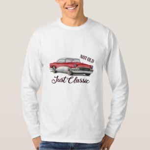 Not Old Just Classic T-Shirt