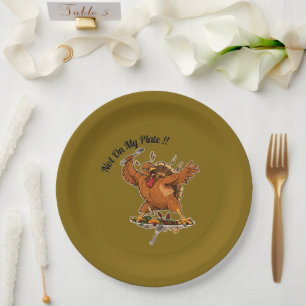 Not On My Plate!  Thanksgiving Turkey  Paper Plates