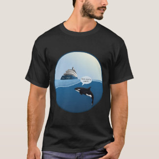 Not on my Watch T-Shirt