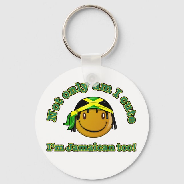 Not only am i cute I'm Jamaican too Keychain (Front)