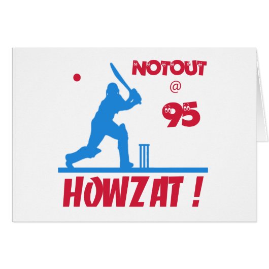 Not out at 95 cards (Front Horizontal)
