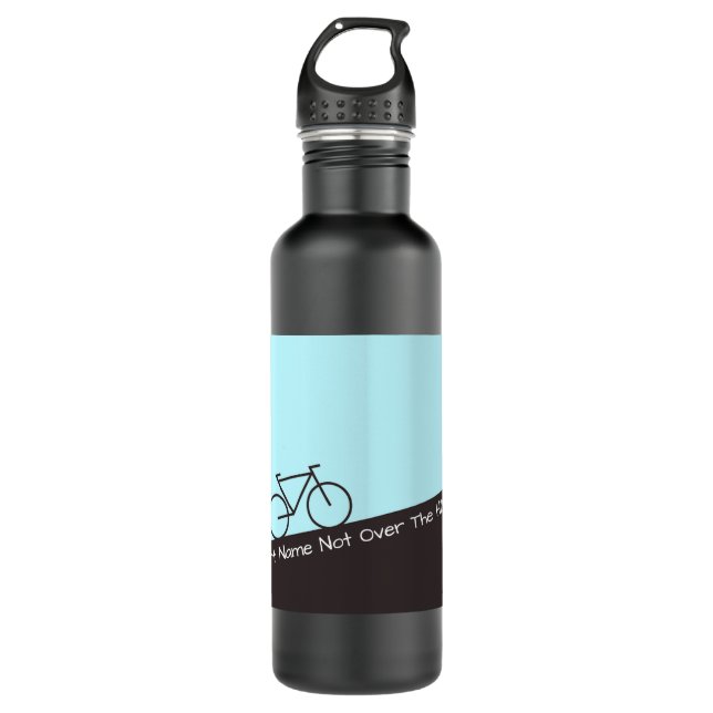 Not Over The Hill Yet - Cycling - Add Name Stainless Steel Water Bottle (Front)