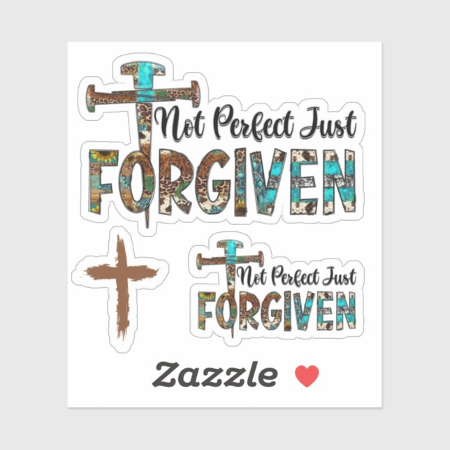 Not Perfect Just Forgiven 3 Nails Cross Christian Sticker (Sheet)