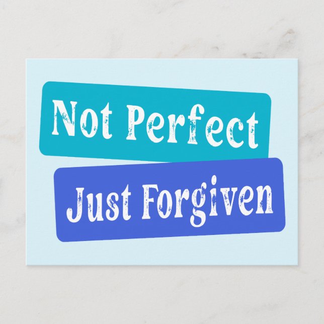 Not Perfect Just Forgiven Christian Holiday Postcard (Front)
