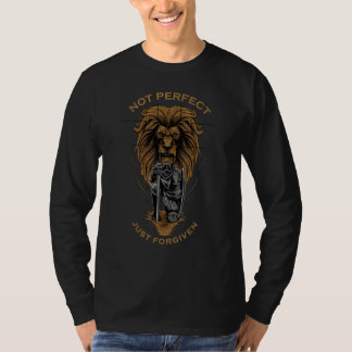 Not Perfect Just Forgiven Christian Warrior of Chr T-Shirt