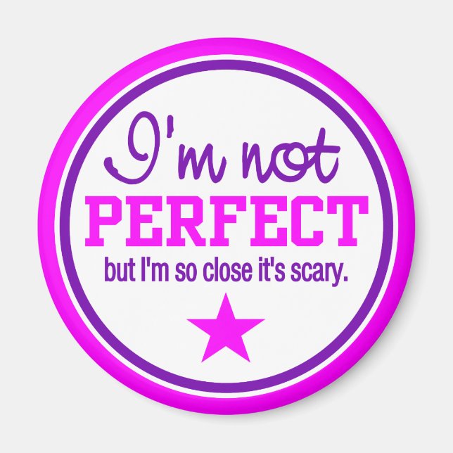 NOT PERFECT magnet - pink / purple (Front)
