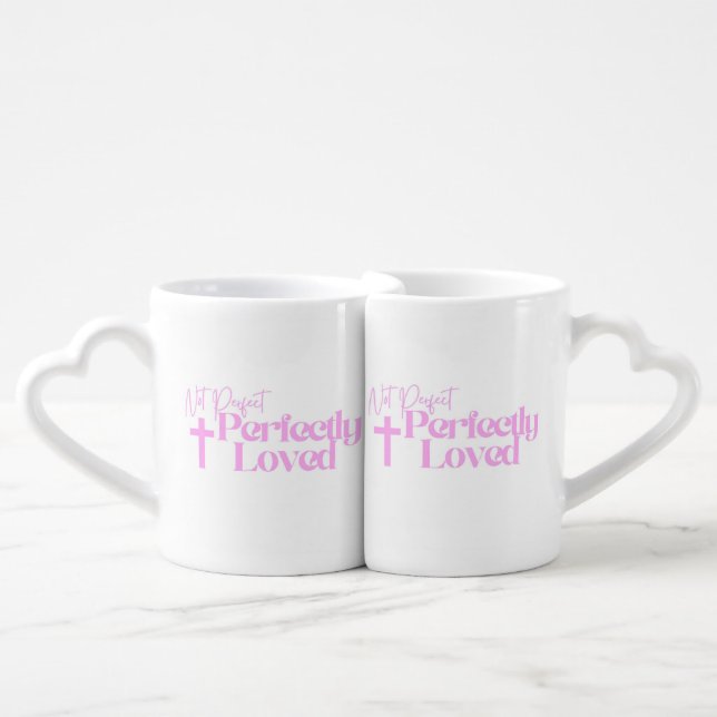 Not Perfect Perfectly Loved  Coffee Mug Set (Front Nesting)