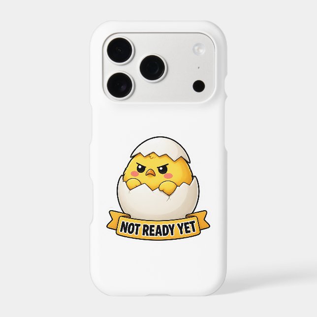 Not Ready Yet Funny Chick Meme iPhone Case (Back)