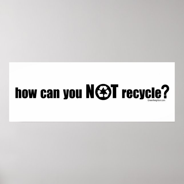 Not Recycle? Poster (Front)