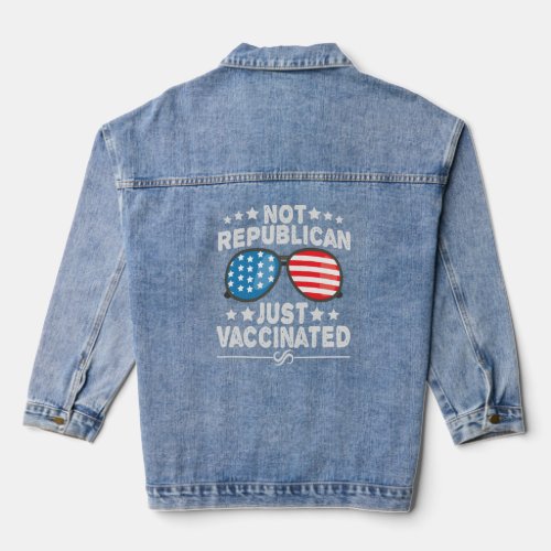Not Republican Just Vaccinated Funny America Flag  Denim Jacket