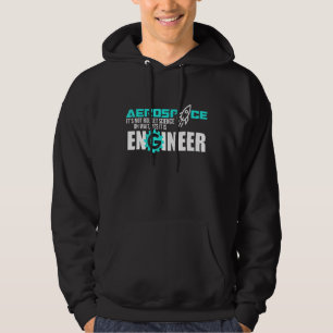 Not Rocket Science Aerospace Engineer Engineering  Hoodie