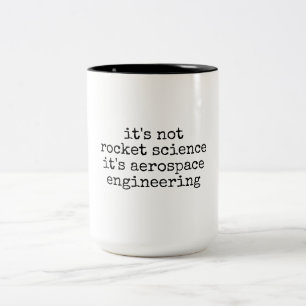 Not Rocket Science Funny Aerospace Engineer Gift Two-Tone Coffee Mug