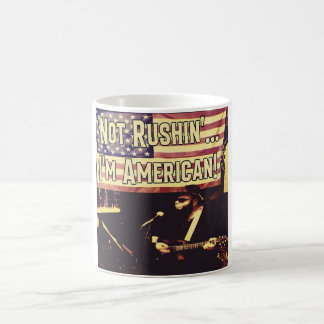 Not Rushin' Coffee Cup