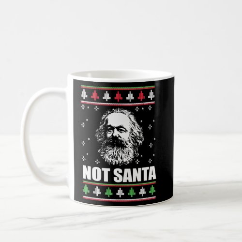 Not Santa Karl Marx Ugly Communist Coffee Mug
