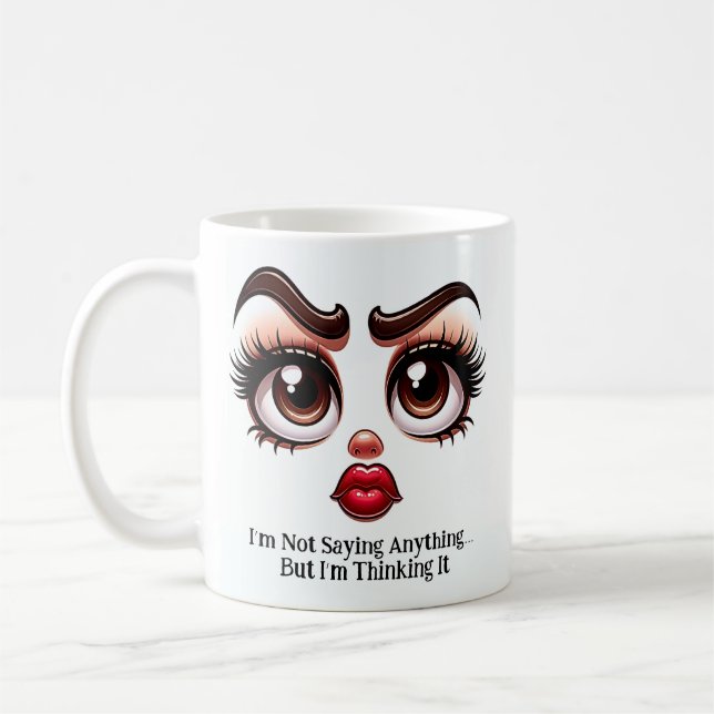 Not Saying Anything, Fabulous Eyes Funny Face Coffee Mug (Left)