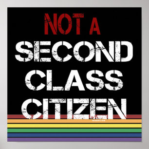 Not Second Class Citizen Posters
