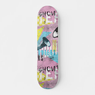Not shooters but shouters skateboard