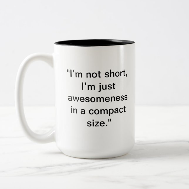 "Not Short, Just Awesome" Mug | Personalized Gift (Left)