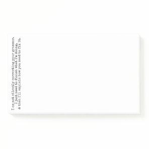 Not Silently Correcting Your Grammar (Yet) Post-it Notes