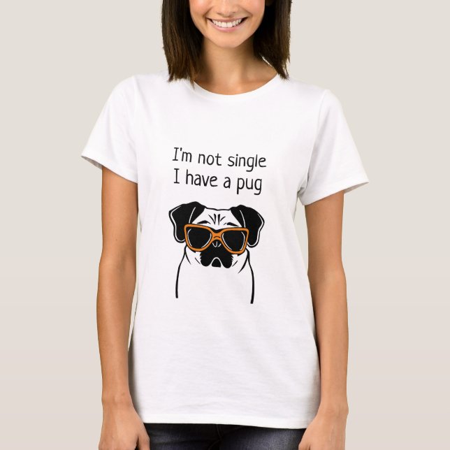 Not Single T-Shirt (Front)