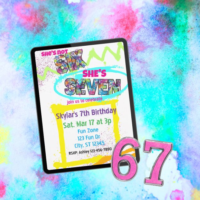 not SIX, SEVEN Spray-paint Girl 7th Birthday Invitation (Creator Uploaded)