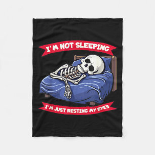 Not Sleeng Im Just Resting, My Eyes Funny Fathers  Fleece Blanket