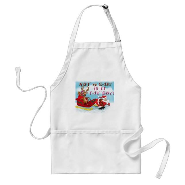 Not So easy Is it Fat Boy Adult Apron (Front)