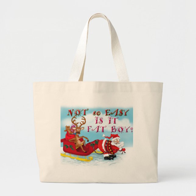 Not So easy Is it Fat Boy Large Tote Bag (Front)