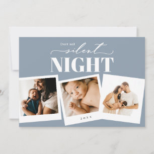 Not So Silent Night Dusty Blue Holiday Photo Card