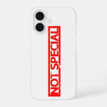 Not special Stamp iPhone 16 Case