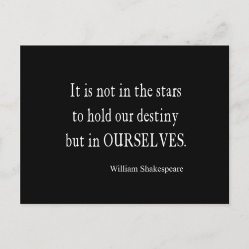Not Stars Destiny But Ourselves Shakespeare Quote Postcard