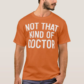 Not That Kind Of Doctor Triblend  T-Shirt