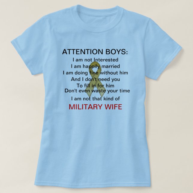 Not that kind of military wife T-Shirt (Design Front)