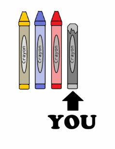 not the brightest crayon