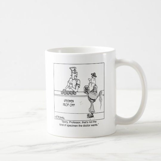 Not The Specimen We Want Coffee Mug