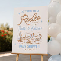 Not Their First Rodeo Welcome Sign