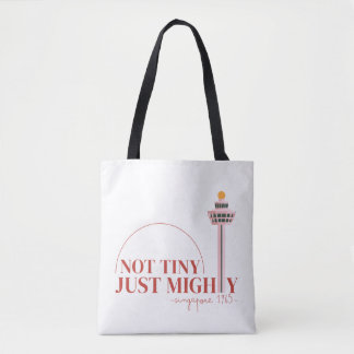 Not Tiny Just Mighty Celebration Tote Bag