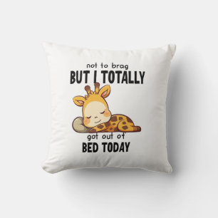 Not to Brag Lazy Giraffe Funny Motivation Throw Pillow