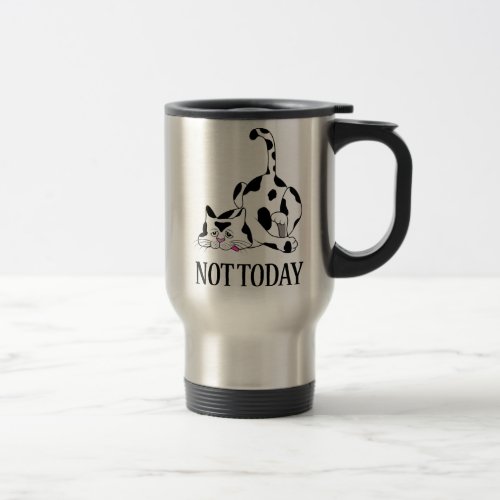 NOT TODAY CAT Funny Cat Gift Ew People Travel Mug