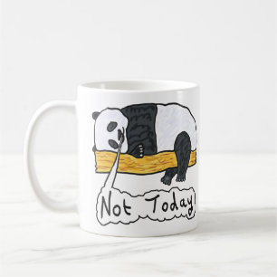 Not Today Coffee Mug